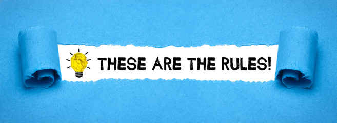 These are the rules!