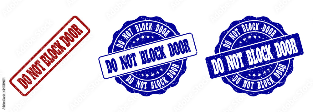 Poster do not block door grunge stamp seals in red and blue colors. vector do not block door imprints with 