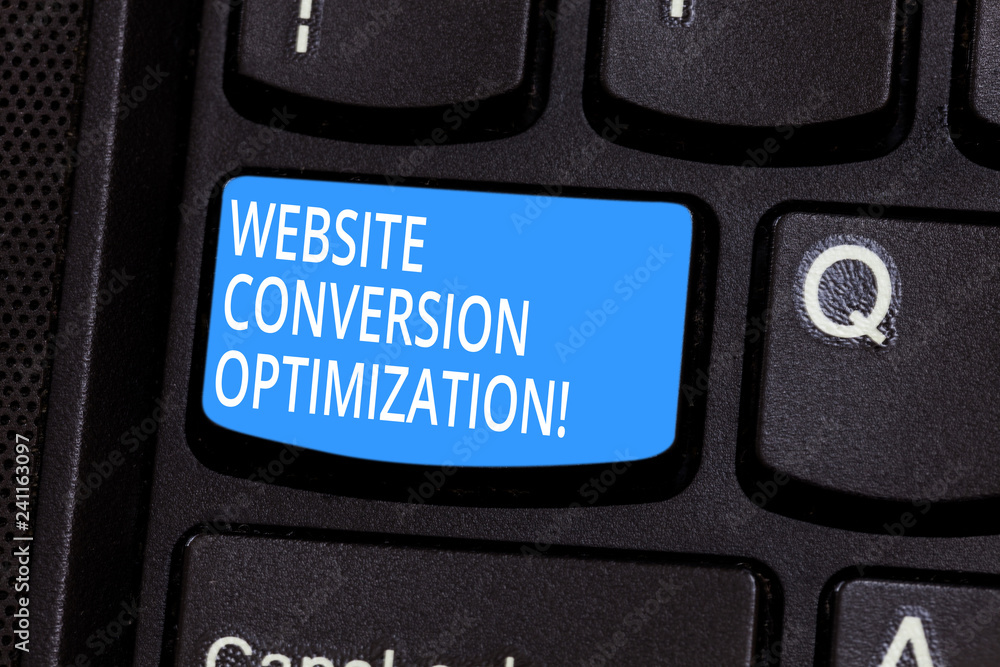 Fototapete Conceptual hand writing showing Website Conversion Optimization. Business photo text System for increasing website visitors Keyboard key Intention to create computer message idea