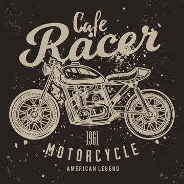 Vintage Cafe Racer Motorcycle Poster. Vector illustration. T-shirt design