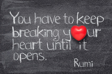 break heart Rumi
