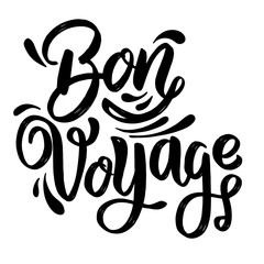 Bon Voyage. lettering phrase on white background. Design element for poster, card, banner.