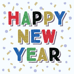 for New Year with confetti in bright vintage colors. Happy New Year. For greeting card, menu or invitation templates.