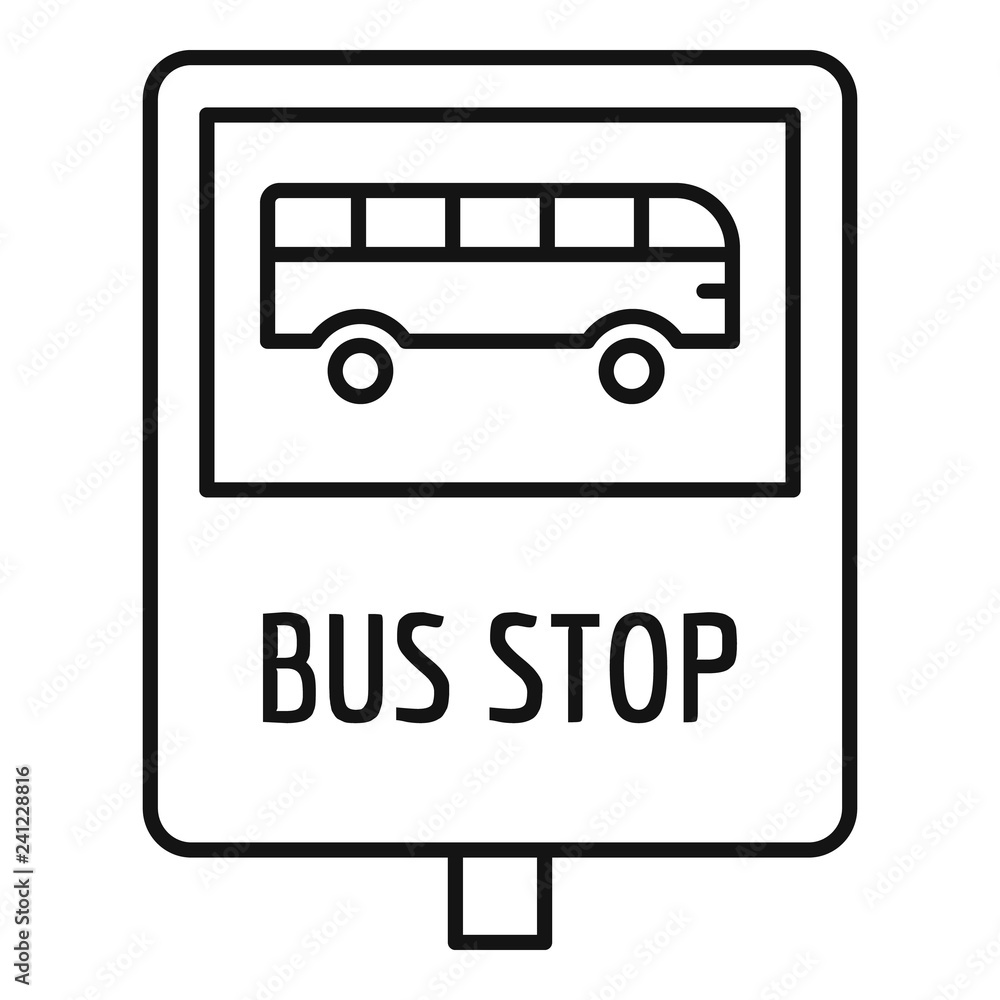 Poster bus stop traffic sign icon. outline bus stop traffic sign vector icon for web design isolated on whi
