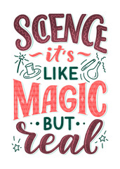 Sketch banner with fun slogan for concept design about science. Hand drawn illustration. Modern calligraphy quote. Typography tee print design. Cute lettering for kids fashion.
