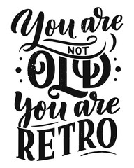 Birthday lettering in retro style. Anniversary invitation card. Vintage invitation template for celebration design. Funny quote