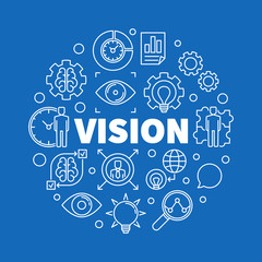 Vision round outline illustration. Vector business concept design in thin line style on blue background