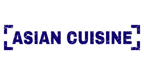 ASIAN CUISINE text seal print with distress texture. Text label is placed inside corners. Blue vector rubber print of ASIAN CUISINE with dirty texture.