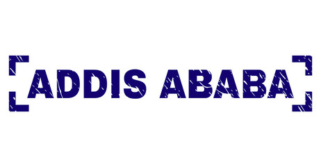 ADDIS ABABA text seal print with distress effect. Text caption is placed inside corners. Blue vector rubber print of ADDIS ABABA with unclean texture.