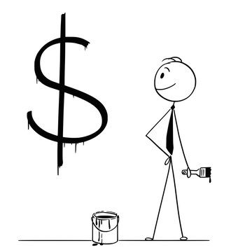 Cartoon stick drawing conceptual illustration of businessman with brush and paint can and big black dollar currency sign or symbol painted or written on wall.