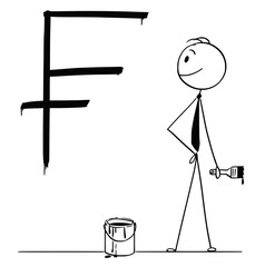 Cartoon stick drawing conceptual illustration of businessman with brush and paint can and big black Swiss frank currency sign or symbol painted or written on wall.