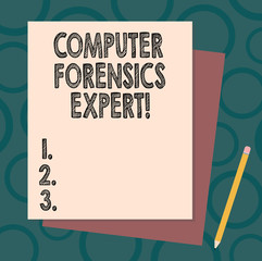 Handwriting text writing Computer Forensics Expert. Concept meaning harvesting and analysing evidence from computers Stack of Blank Different Pastel Color Construction Bond Paper and Pencil