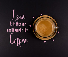 Funny Coffee Memes, "Love is in the air, and it smells like Coffee", Cool quotes