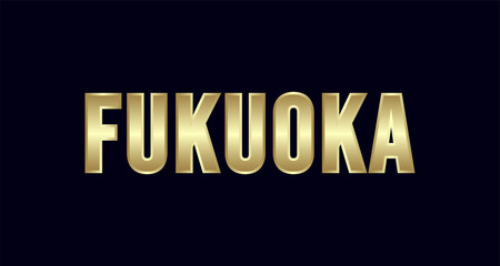 Fukuoka City Typography vector design. Greetings for T-shirt, poster, and more