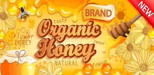 Natural organic honey banner with honeycombs, flowers, heather, bee and full glass jar. Flowing honey on colorful background. Template for brand, logo, advertise, label, packaging. Vector illustration