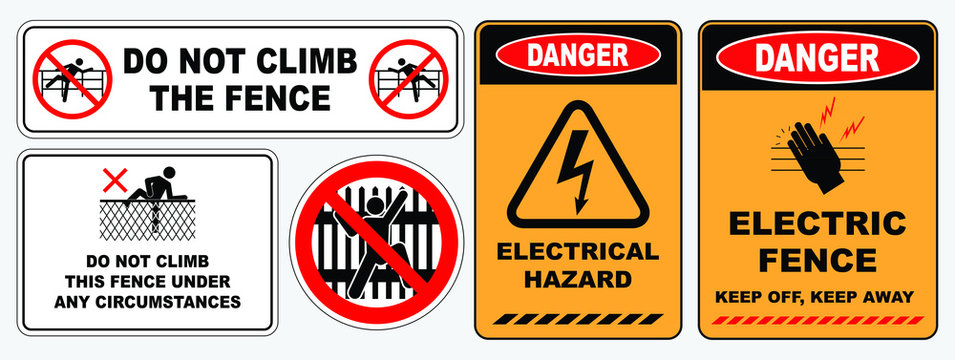 set of prohibition do not climb the fence sign. easy to modify