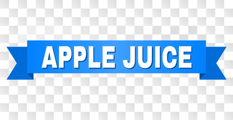 APPLE JUICE text on a ribbon. Designed with white title and blue stripe. Vector banner with APPLE JUICE tag on a transparent background.
