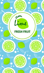 Vertical banners with sliced lime pieces, leaves . Template for design  juice, lemonade, cosmetic, natural medicine, herbal tea, food menu. 