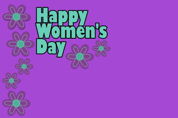  happy women's day. lilac background.