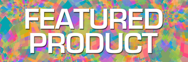 Featured Product Colorful Abstract Textured Background Text Horizontal 