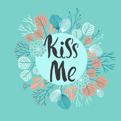 Floral wreath. Vector illustration. Gentle mint background of branches, berries and leaves. Kiss me.