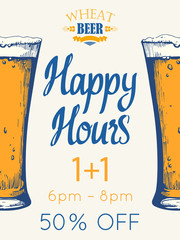 Happy hours poster. Vector illustration with glass of beer in sketch style for bar. Drink menu for celebration. Special offer.
