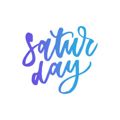 Fototapeta na wymiar Saturday, day of the week, hand drawn lettering. Calligraphic element for your design. Vector illustration.