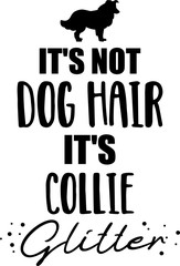 It's not dog hair, it's Collie glitter