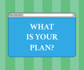 Handwriting text writing What Is Your Plan. Concept meaning Show us your schedule strategies to accomplish goals Monitor Screen with Forward Backward Progress Control Bar Blank Text Space