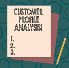 Handwriting text writing Customer Profile Analysis. Concept meaning customer profile or target market analysis Stack of Blank Different Pastel Color Construction Bond Paper and Pencil