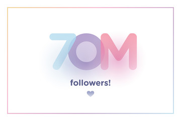 70m or 70000000, followers thank you colorful background number with soft shadow. Illustration for Social Network friends, followers, Web user Thank you celebrate of subscribers or followers and like