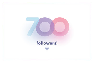 700, followers thank you colorful background number with soft shadow. Illustration for Social Network friends, followers, Web user Thank you celebrate of subscribers or followers and like
