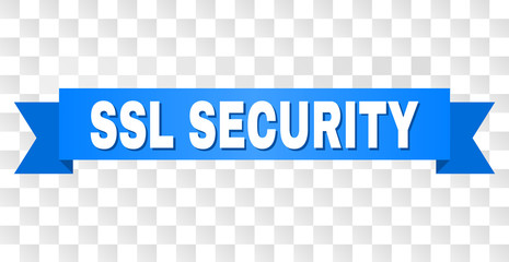 SSL SECURITY text on a ribbon. Designed with white caption and blue tape. Vector banner with SSL SECURITY tag on a transparent background.