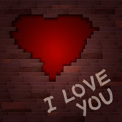 A break like a heart in the brick wall, with the message "I love you"