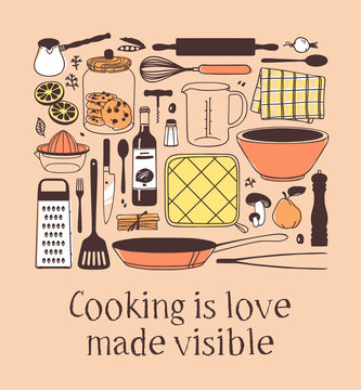 Hand drawn illustration cooking tools, dishes, food and quote. Creative ink art work. Actual vector drawing. Kitchen set and text COOKING IS LOVE MADE VISIBLE