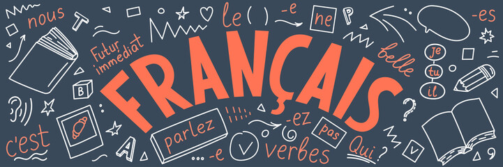 Francais.  Translation: "French". French language hand drawn doodles and lettering. 