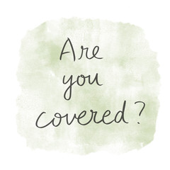 are you covered