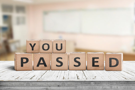 You passed sign for quiz and education purposes