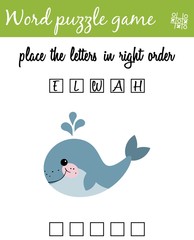 Words puzzle game with cartoon whale. Place the letters in right order. Learning vocabulary. Educational game