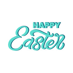 Hand drawn lettering card. The inscription: Happy Easter. Perfect design for greeting cards, posters, T-shirts, banners, print invitations.