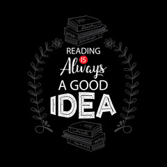 Naklejka premium Reading is always a good idea