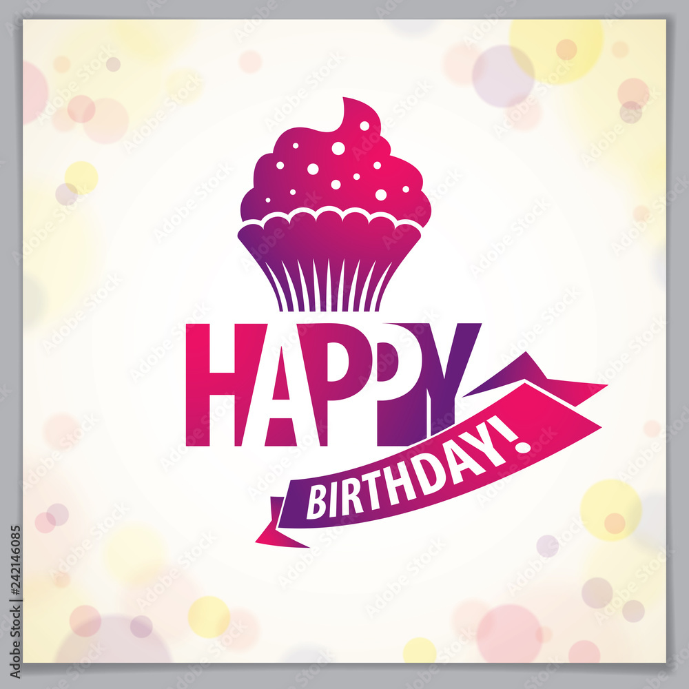 Poster happy birthday vector greeting card. includes beautiful lettering and cupcake composition placed ove