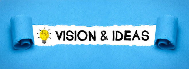 Vision & Ideas
