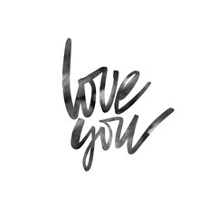 Love calligraphy inscription. Love You. Modern brush calligraphy.