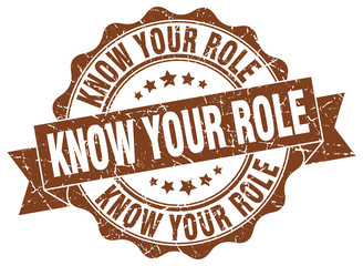 Obraz premium know your role stamp. sign. seal