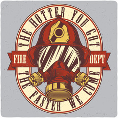 T-shirt or poster design with illustration of firefighter's helmet and gas mask. Design with text composition.