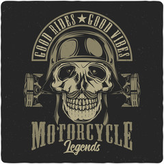 T-shirt or poster design with illustration of biker's skull in a helmet. Design with text composition.