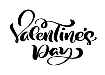 Calligraphy phrase Valentine s Day. Vector Valentines Day Hand Drawn lettering. Heart Holiday sketch doodle Design valentine card. love decor for web, wedding and print. Isolated illustration