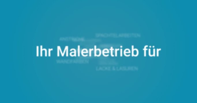 Intro welches die Leistungen eines Malerbetriebes zeigt. Blauer Hintergrund, wei&szlig;e Schrift