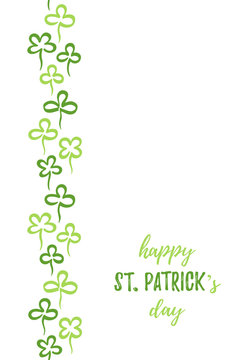 Happy St. Patrick's day card design with greetings and hand drawn clover leaves border, frame seamless in vertical direction. Spring background. Marker drawn doodle style shamrock, trefoil, quatrefoil